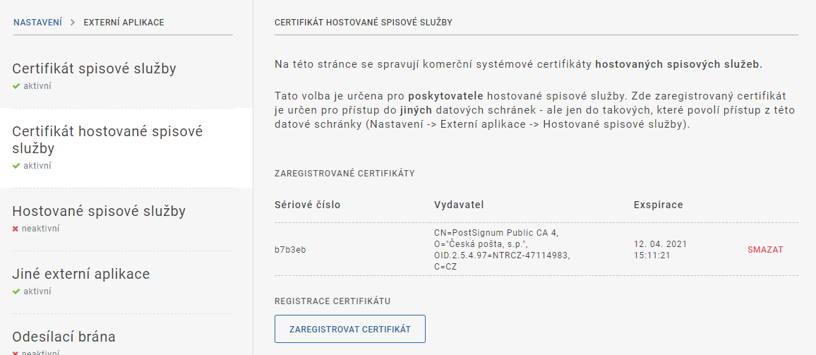 Certifikát hostované spisové služby - Aktivní