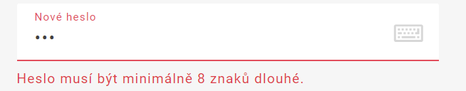 Změna hesla - nesplněný min. počet znaků